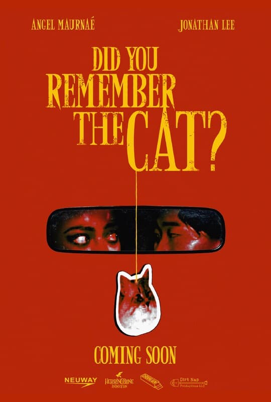 Poster for the short film "Did You Remember The Cat?", directed by undefined
