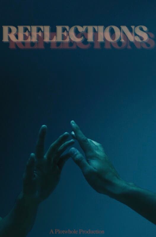 Poster for the short film "Reflections", directed by undefined