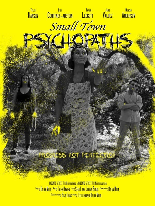 Poster for the short film "Small Town Psychopaths", directed by undefined